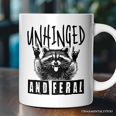 Unhinged and Feral Mug, Funny Raccoon Rock Hands Gift