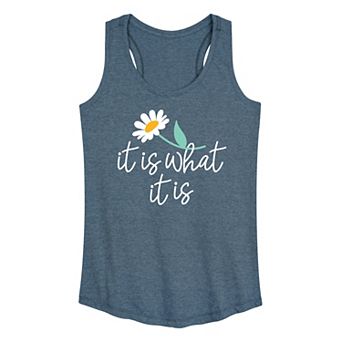 Women's It Is What It Is Graphic Tank Top