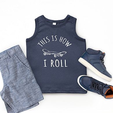 The Juniper Shop This Is How I Roll Youth Tank Top