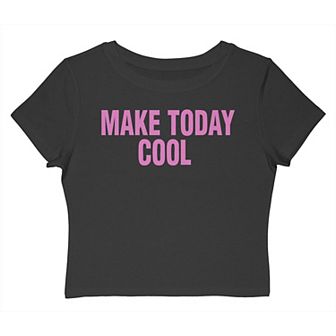 Juniors' Grayson Threads The Label Make Today Cool Graphic Baby Tee