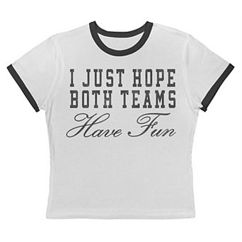 Juniors' Grayson Threads The Label I Just Hope Both Teams Have Fun Graphic Ringer Baby Tee
