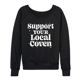 Women's Support Your Local Coven French Terry Long Sleeve Tee