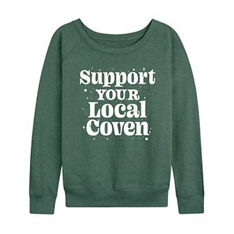 Women's Support Your Local Coven French Terry Long Sleeve Tee