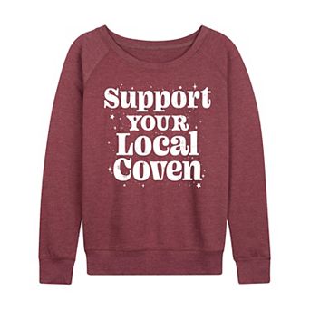 Women's Support Your Local Coven French Terry Long Sleeve Tee