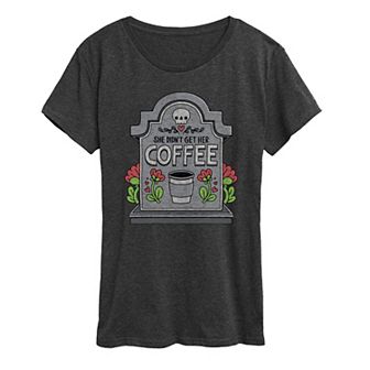 Women's She Didn't Get Her Coffee Graphic Tee