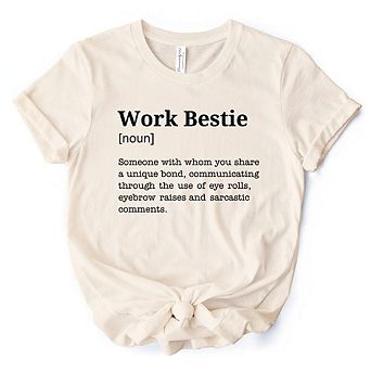 Work Bestie Definition T-Shirt, Funny Tee for Office Best Friends