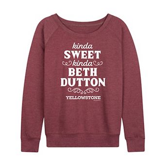 Women's Yellowstone Kinda Sweet Kinda Beth Dutton French Terry Long Sleeve Tee
