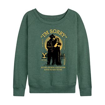 Women's Yellowstone "I'm Sorry" French Terry Long Sleeve Tee
