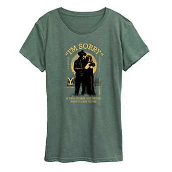 Women's Yellowstone "I'm Sorry" Graphic Tee