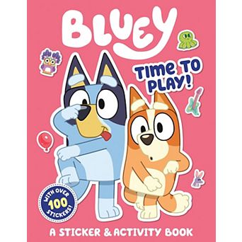 Bluey Time To Play! A Sticker & Activity Book
