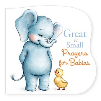 Great and Small Prayers for Babies Children's Board Book