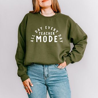 Simply Sage Market Teacher Mode All Day Sweatshirt