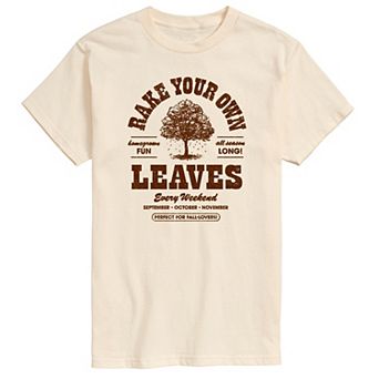 Big & Tall Rake Your Own Leaves Graphic Tee