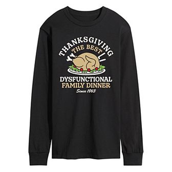 Men's Thanksgiving The Best Dysfunctional Family Dinner Long Sleeve Graphic Tee