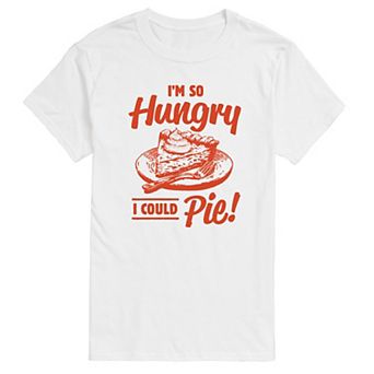 Men's I'm So Hungry I Could Pie! Graphic Tee