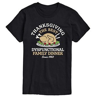Men's Thanksgiving The Best Dysfunctional Family Dinner Graphic Tee