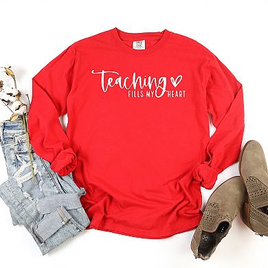 Simply Sage Market Teaching Fills My Heart Cursive Garment Dyed Long Sleeve