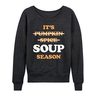 Women's It's Soup Season French Terry Long Sleeve Tee