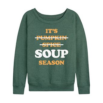 Women's It's Soup Season French Terry Long Sleeve Tee