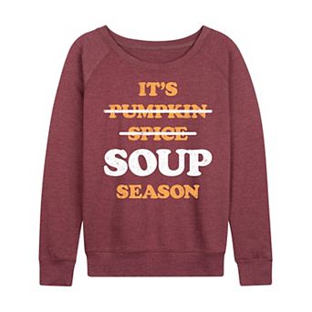 Women's It's Soup Season French Terry Long Sleeve Tee