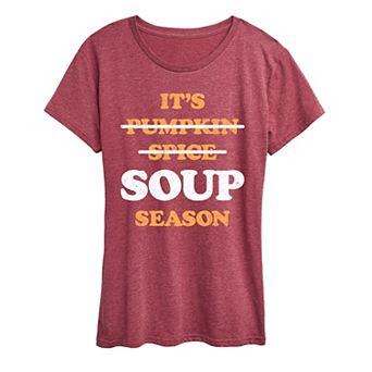 Women's It's Soup Season Graphic Tee