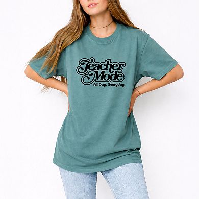 Teacher Mode Everyday - Women's Garment Dyed Graphic T-Shirt