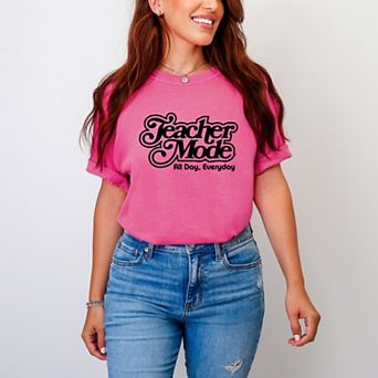 Teacher Mode Everyday - Women's Garment Dyed Graphic T-Shirt