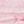 Pink Green