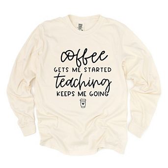 Simply Sage Market Keeps Me Going Coffee Garment Dyed Long Sleeve