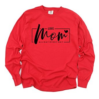 Simply Sage Market Mom, Love All Day Everyday Garment Dyed Long Sleeve