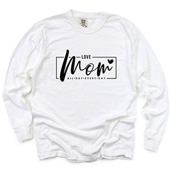 Simply Sage Market Mom, Love All Day Everyday Garment Dyed Long Sleeve