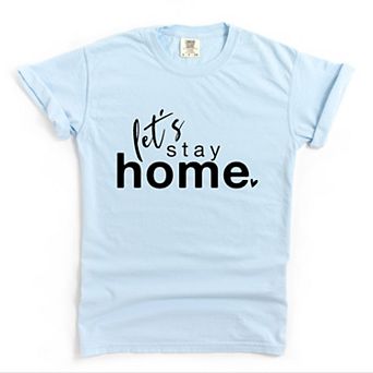 Simply Sage Market Let's Stay Home Garment Dyed Tee