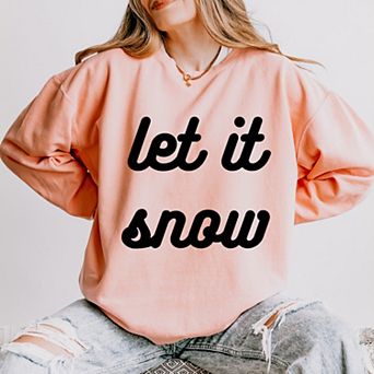 Simply Sage Market Let It Snow Bold Cursive Lightweight Garment Dyed Sweatshirt