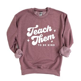 Simply Sage Market Teach Them To Be Kind Retro Sweatshirt