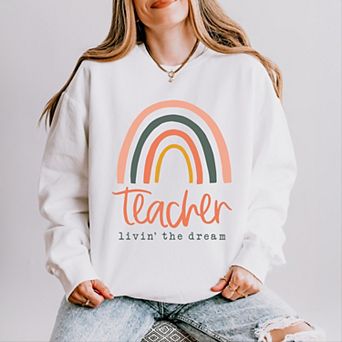 Simply Sage Market Teacher Livin' The Dream Rainbow Lightweight Garment Dyed Sweatshirt