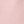 Dusty Pink