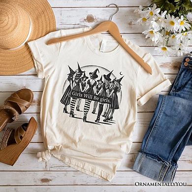 Girls Will Be Girls T-Shirt, Witchy Halloween Tee for Empowered Women