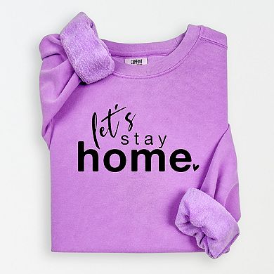Simply Sage Market Let's Stay Home Lightweight Garment Dyed Sweatshirt