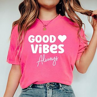 Simply Sage Market Good Vibes Always Garment Dyed Tee