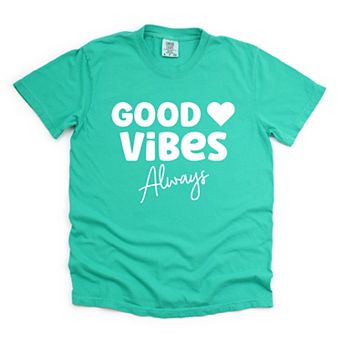Simply Sage Market Good Vibes Always Garment Dyed Tee