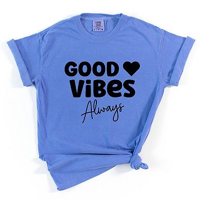 Simply Sage Market Good Vibes Always Garment Dyed Tee
