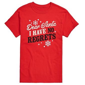 Men's Dear Santa I Have No Regrets Graphic Tee