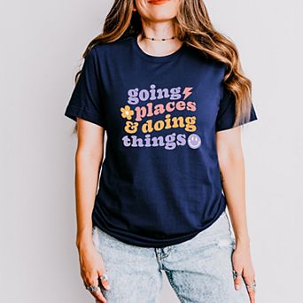 Simply Sage Market Going Places And Doing Things Short Sleeve Tee