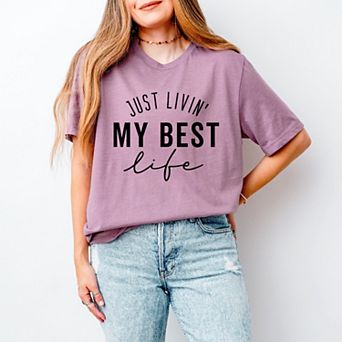 Simply Sage Market Just Livin' My Best Life Short Sleeve Tee