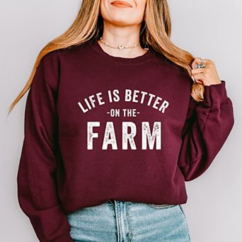 Simply Sage Market Life Is Better On The Farm Sweatshirt