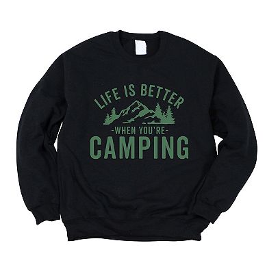 Simply Sage Market Life Is Better When You're Camping Sweatshirt