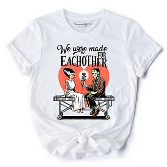 Romantic Frankenstein and Bride T-Shirt, We Were Made for Each Other Tee for Spooky Couples