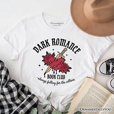 Dark Romance Book Club T-Shirt, Vintage Gothic Romantasy Bookish Tee