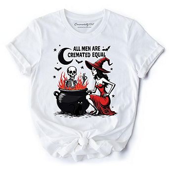 All Men Are Cremated Equal Halloween T-Shirt, Funny Witch