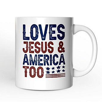 Loves Jesus and America Too Mug, Patriotic Gift for Proud Americans
